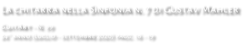La chitarra nella Sinfonia n. 7 di Gustav Mahler GuitArt - N. 99 24° anno (luglio - settembre 2020) pagg. 16 - 19