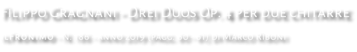 Filippo Gragnani - Drei Duos Op. 4 per due chitarre ilFronimo - N. 186 - anno 2019 (pagg. 60 - 61) di Marco Riboni
