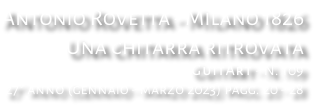 Antonio Rovetta - Milano 1826 Una chitarra ritrovata GuitArt - N. 109 27° anno (gennaio - marzo 2023) pagg. 20 - 28